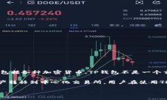 根据我的知识，TP钱包（TP Wallet）是一款多链数字